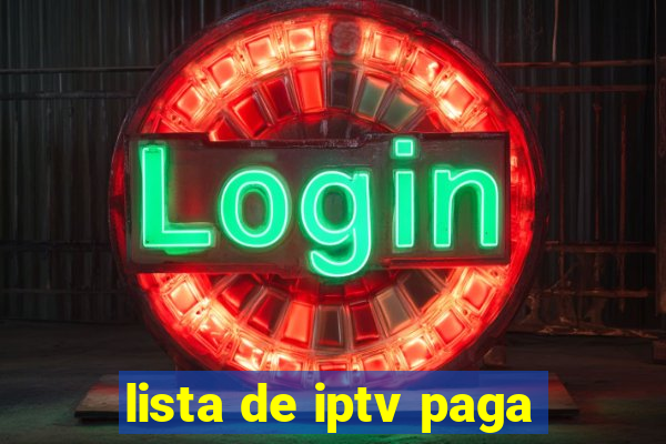 lista de iptv paga